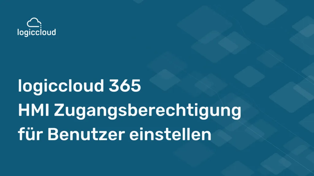 Setting logiccloud 365 HMI access authorization